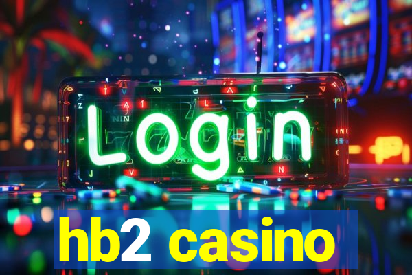 hb2 casino